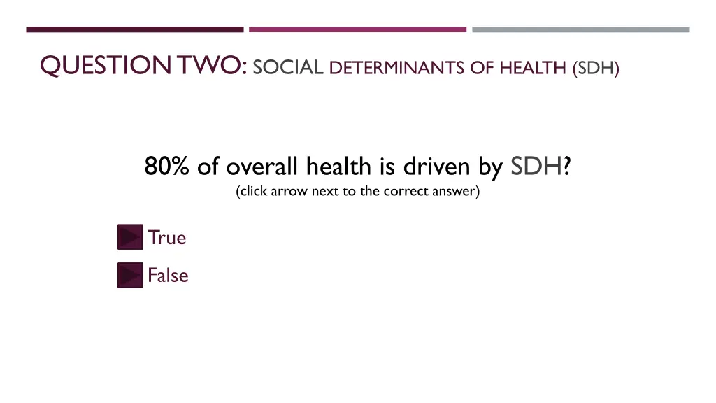 question two social determinants of health sdh