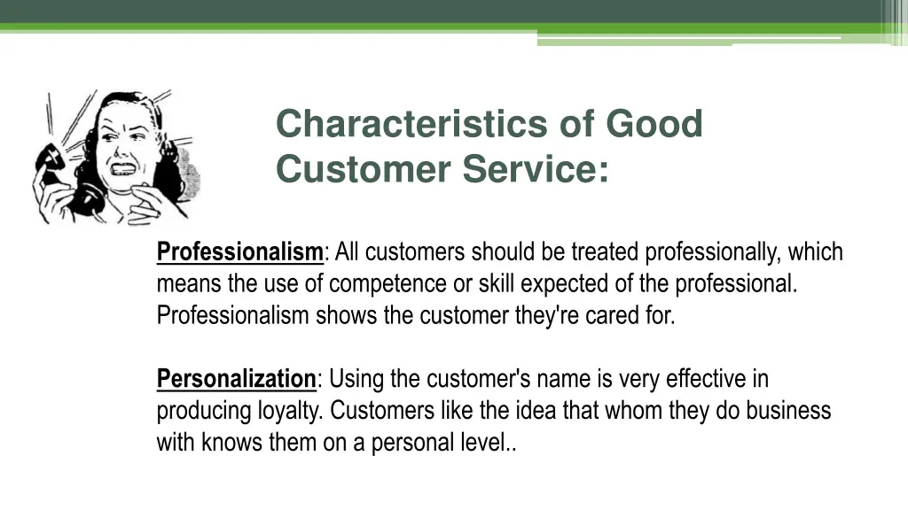 characteristics of good customer service 1