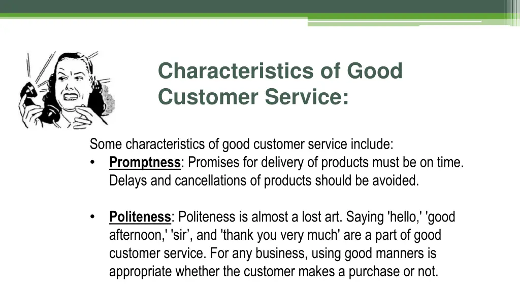 characteristics of good customer service