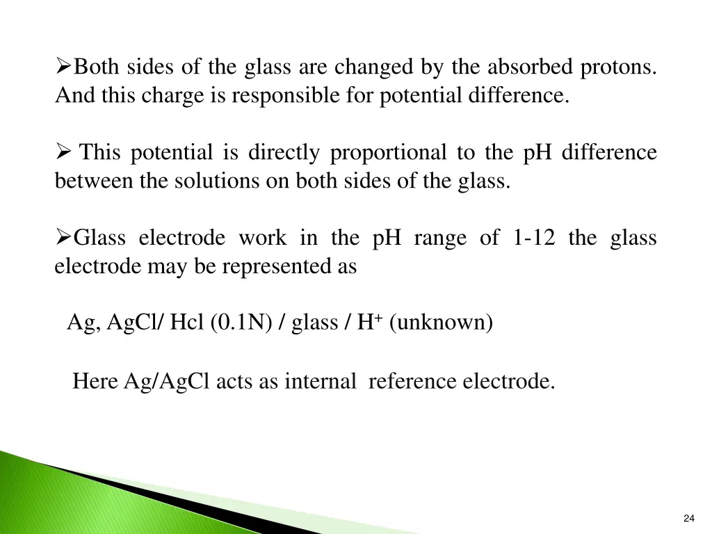 both sides of the glass are changed