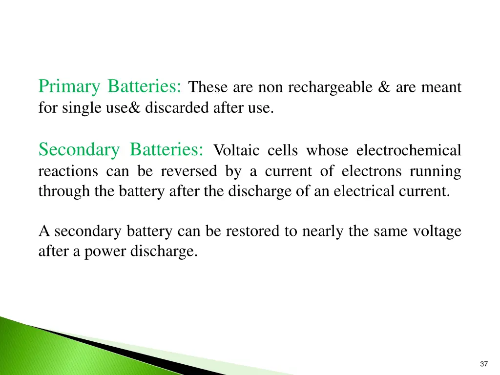 primary batteries these are non rechargeable