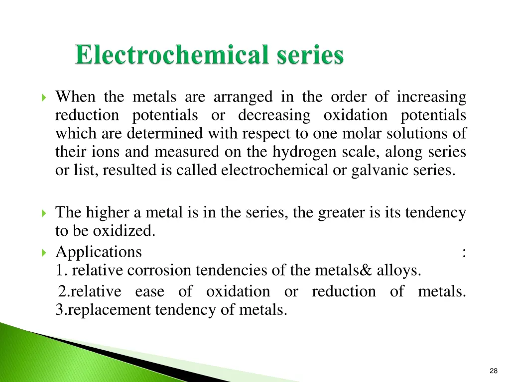 when the metals are arranged in the order