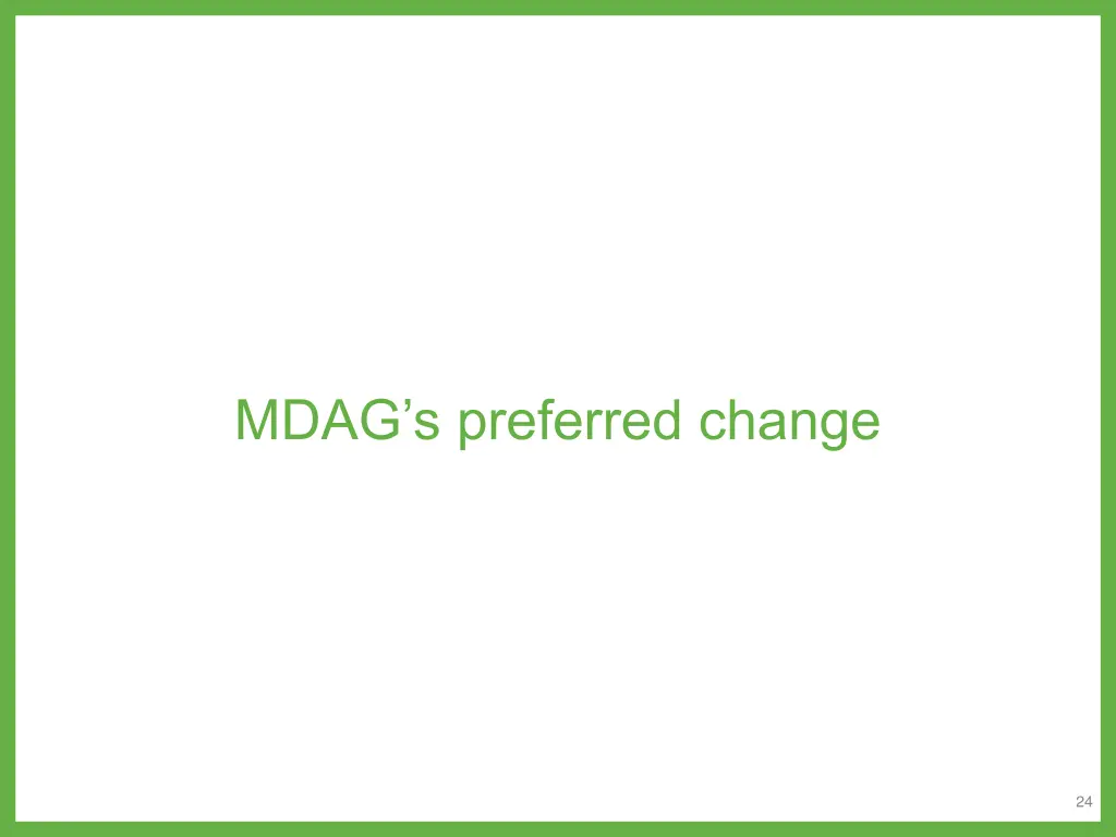 mdag s preferred change