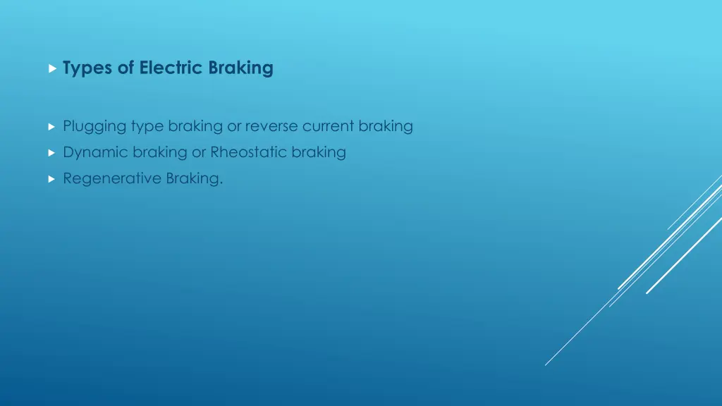 types of electric braking