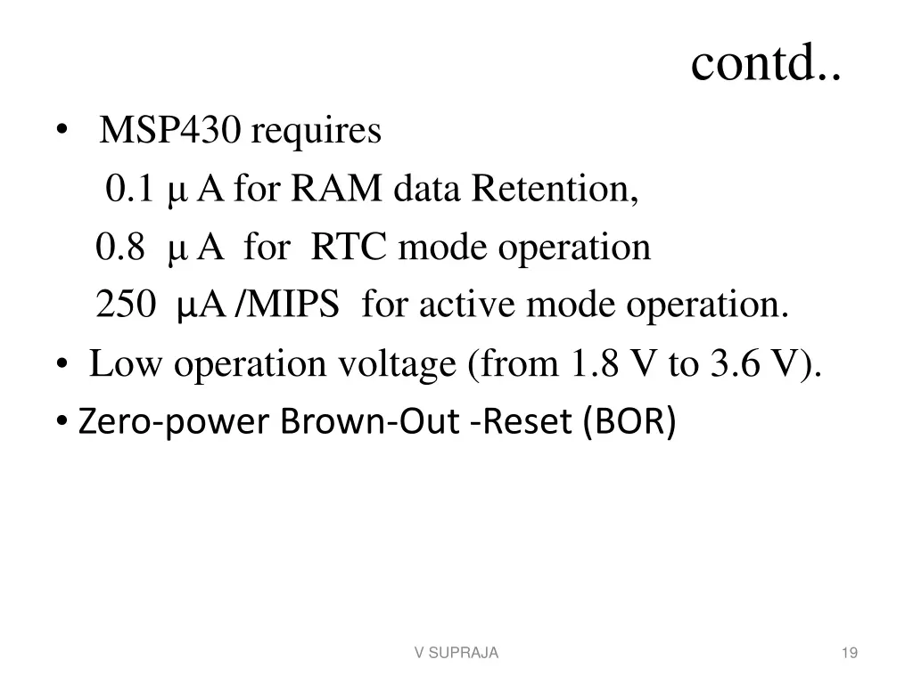 contd msp430 requires 0 1 a for ram data