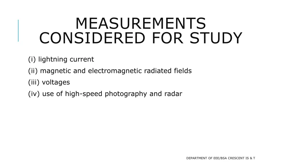 measurements considered for study