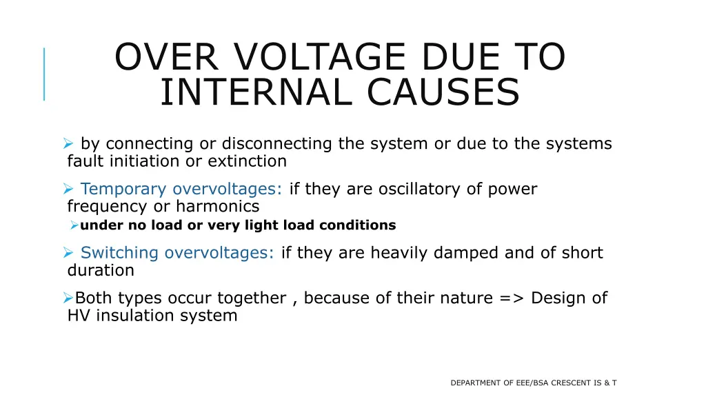 over voltage due to internal causes