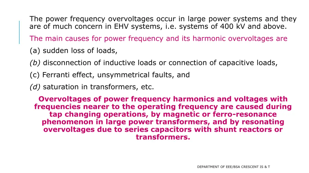 the power frequency overvoltages occur in large