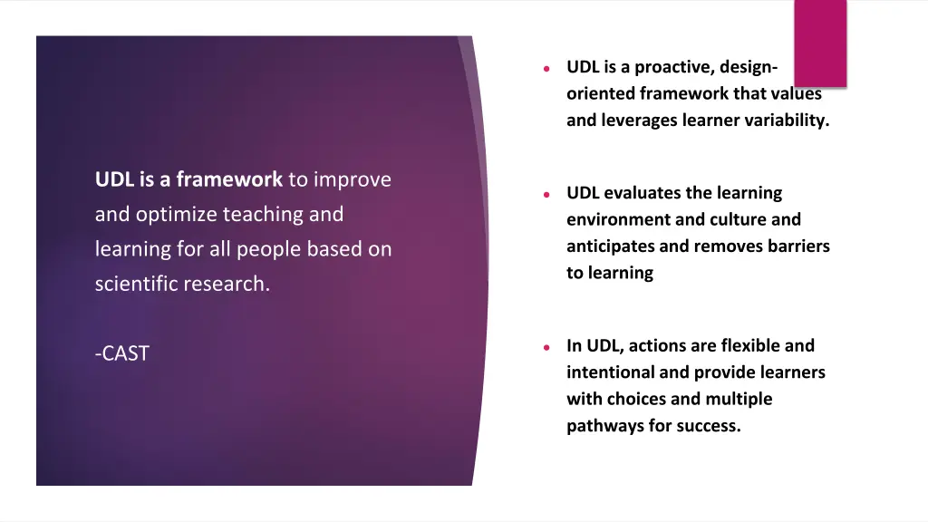 udl is a proactive design oriented framework that