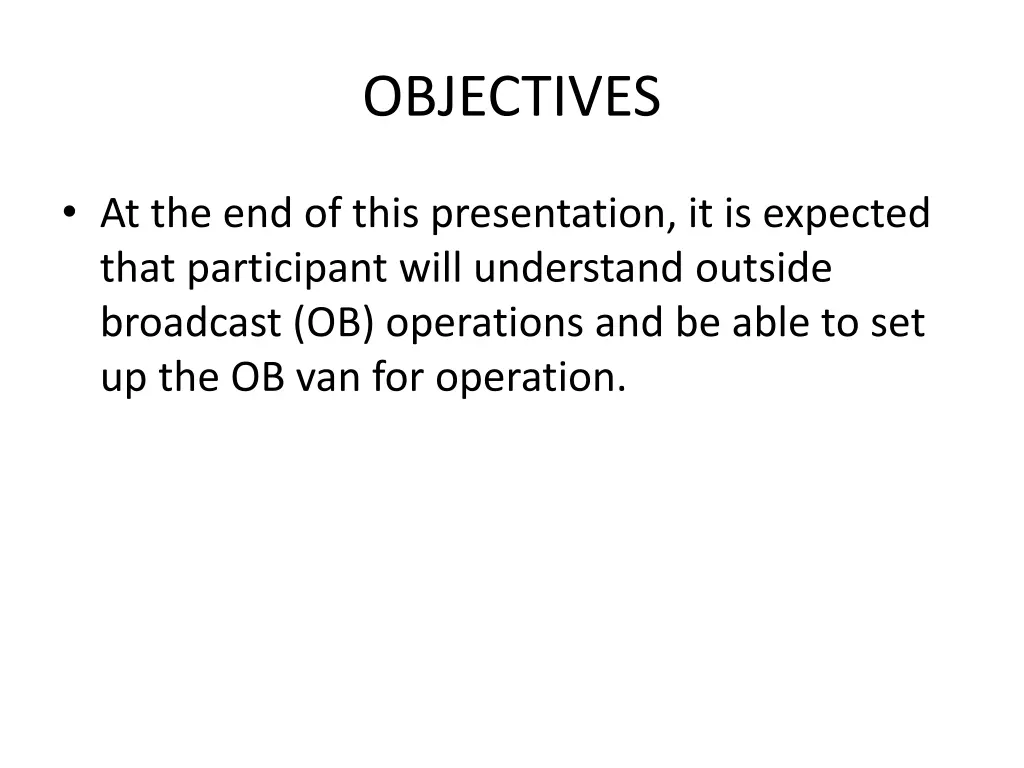 objectives