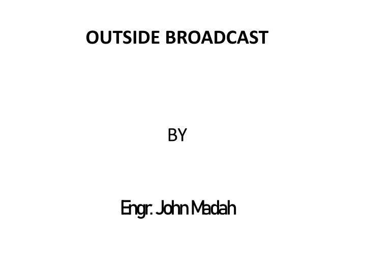 outside broadcast