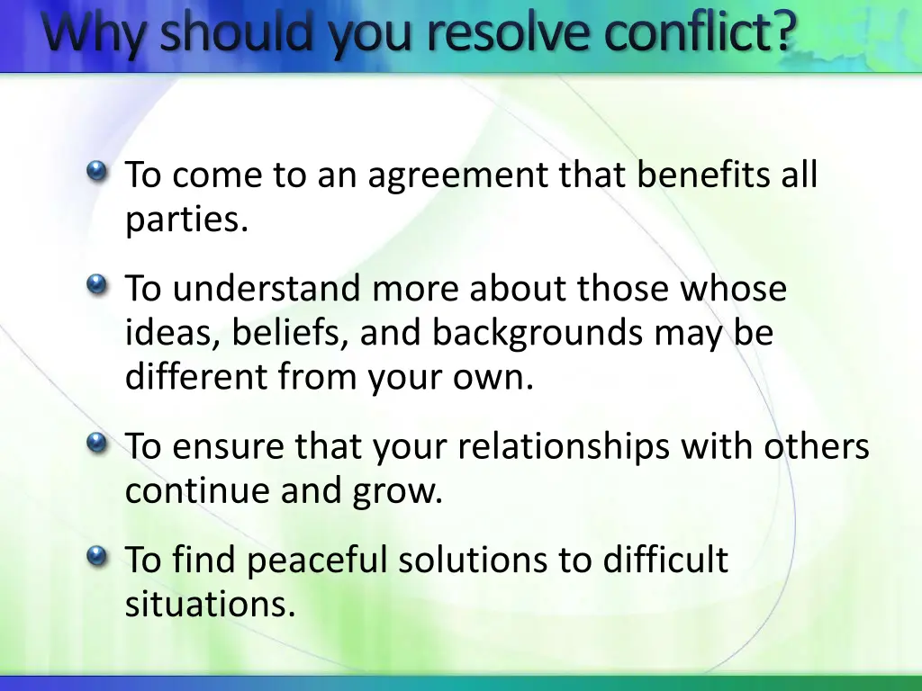 why should you resolve conflict