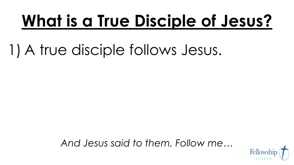 what is a true disciple of jesus