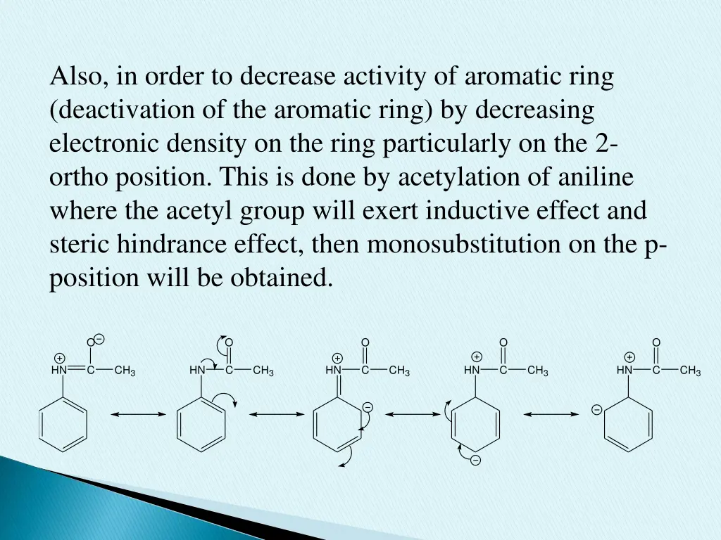 also in order to decrease activity of aromatic