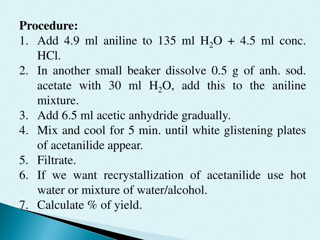 procedure 1 add 4 9 ml aniline