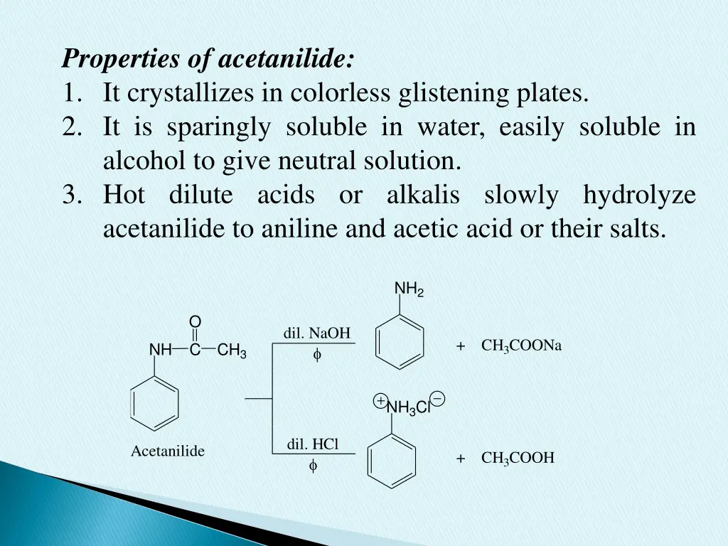 properties of acetanilide 1 it crystallizes