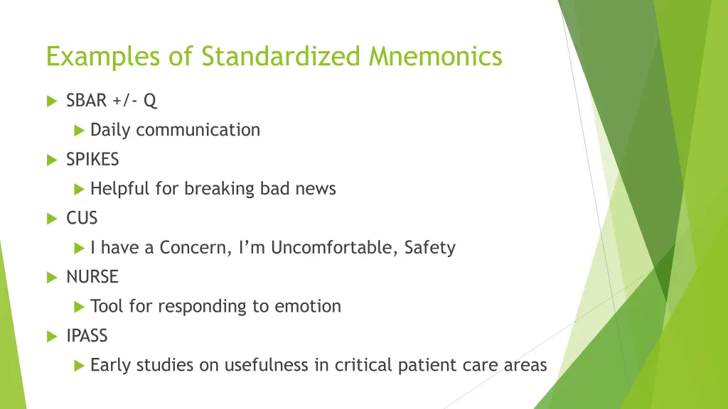 examples of standardized mnemonics