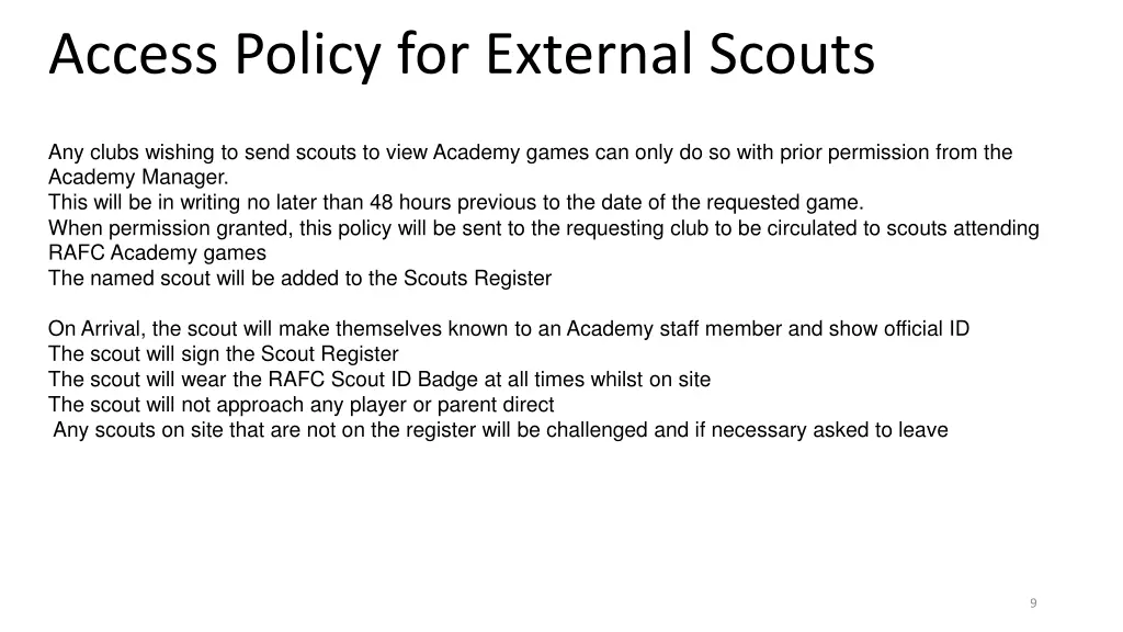 access policy for external scouts