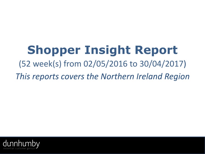 shopper insight report 52 week s from 02 05 2016