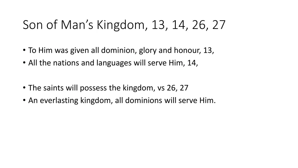 son of man s kingdom 13 14 26 27