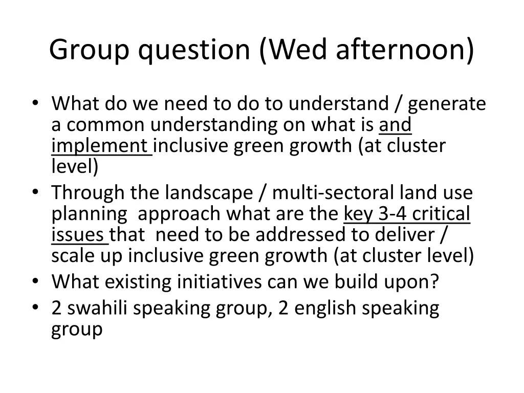 group question wed afternoon