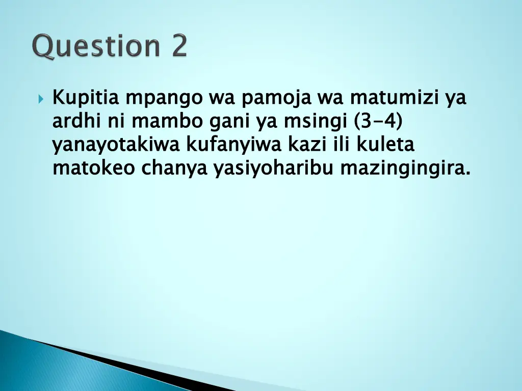 kupitia mpango wa pamoja wa matumizi ya ardhi