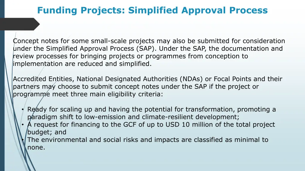 funding projects simplified approval process