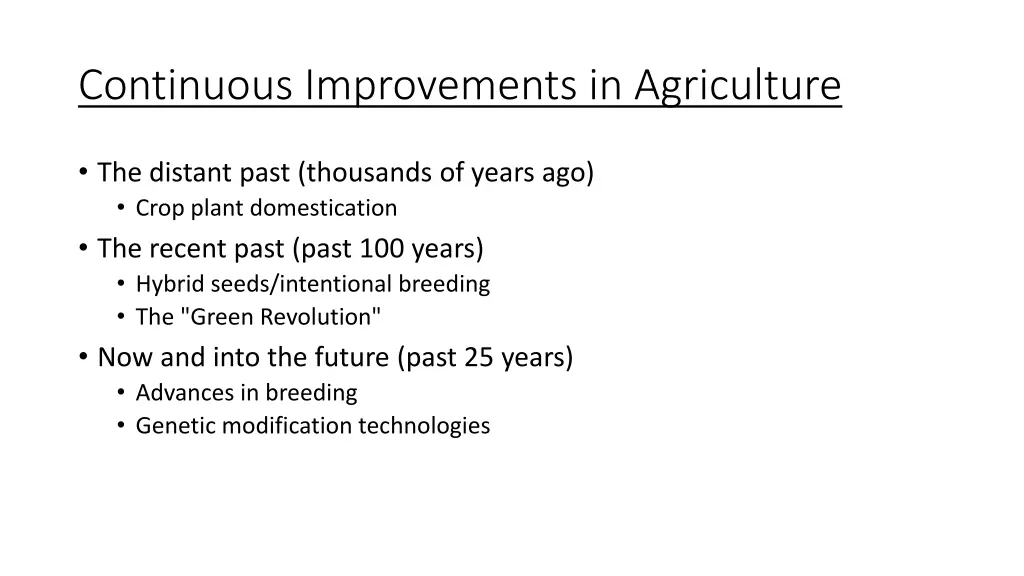 continuous improvements in agriculture