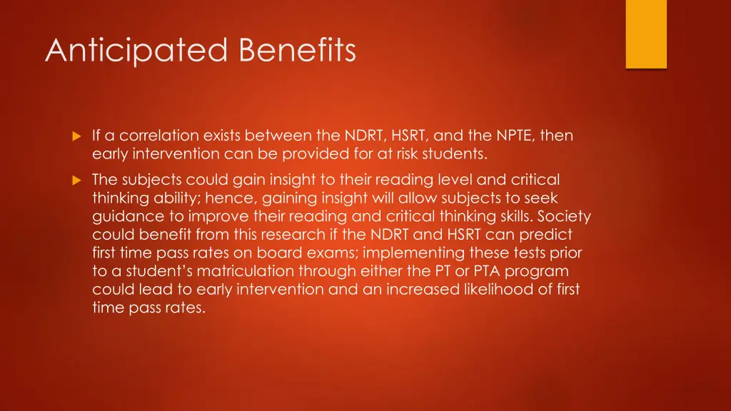 anticipated benefits