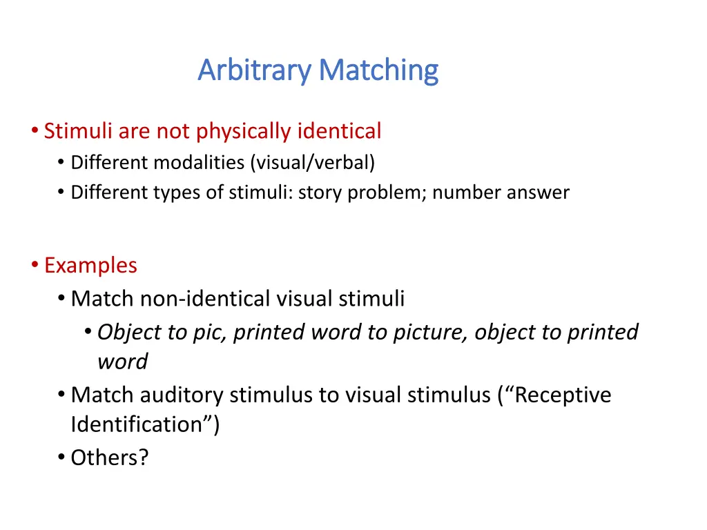 arbitrary matching arbitrary matching