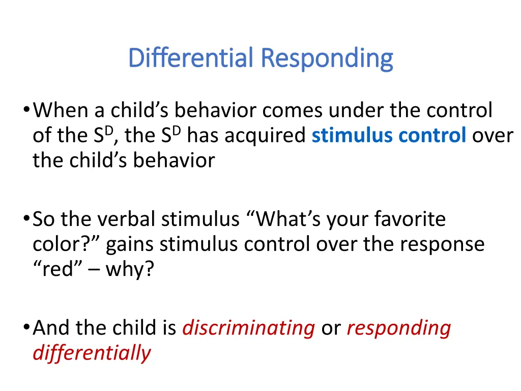 differential responding differential responding