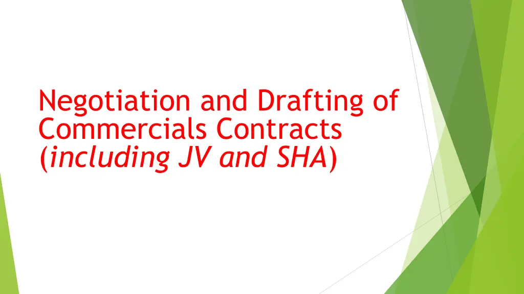 negotiation and drafting of commercials contracts