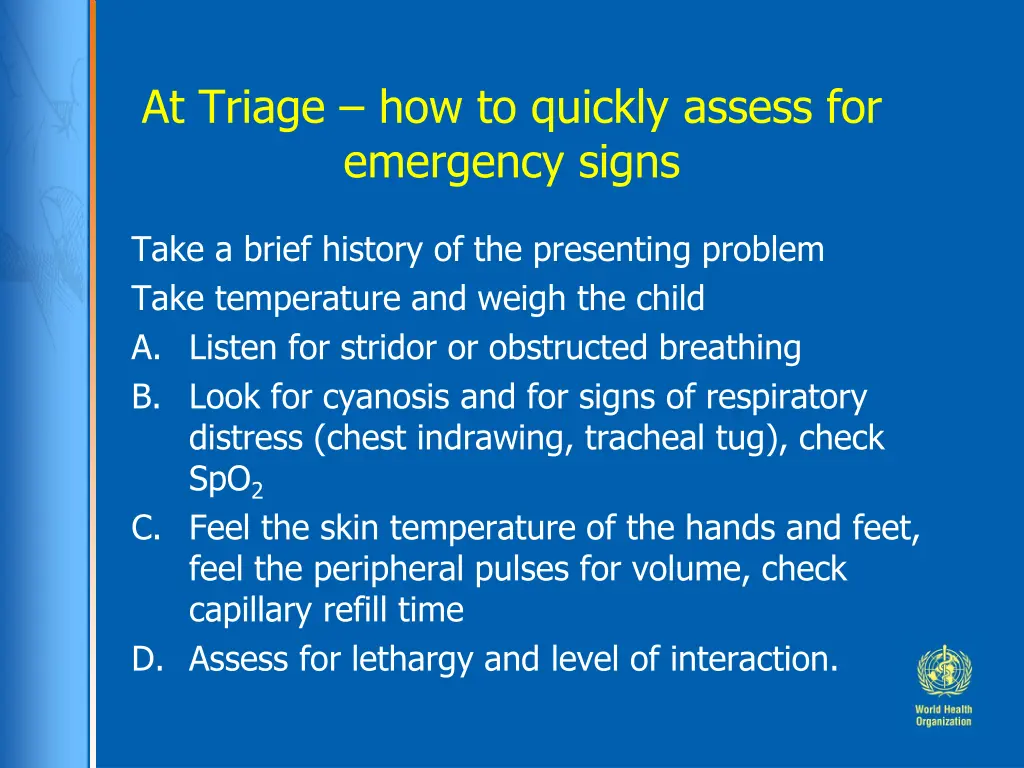 at triage how to quickly assess for emergency