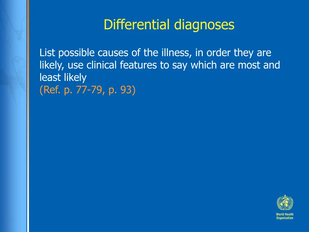 differential diagnoses