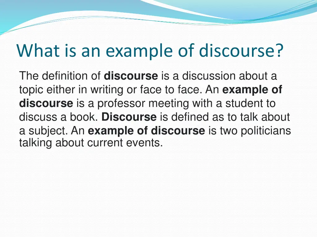 what is an example of discourse