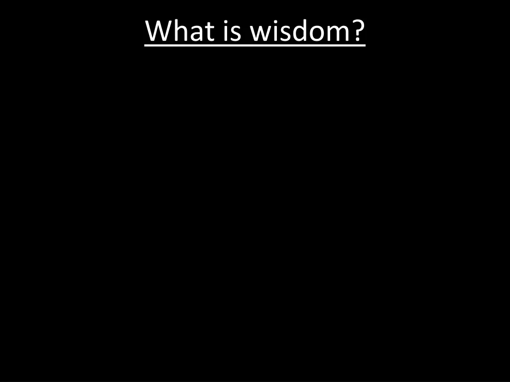 what is wisdom