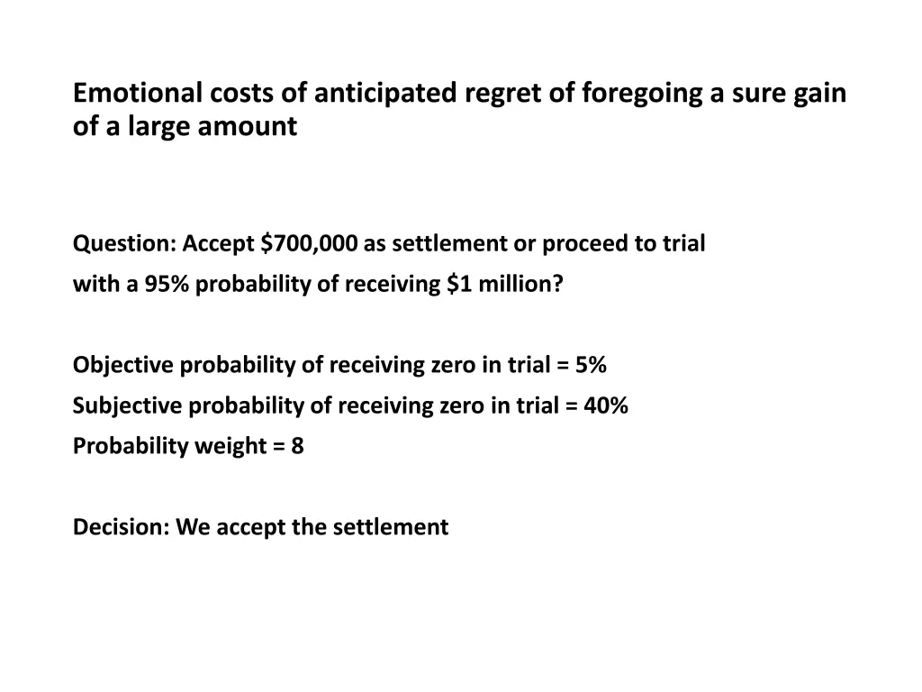 emotional costs of anticipated regret