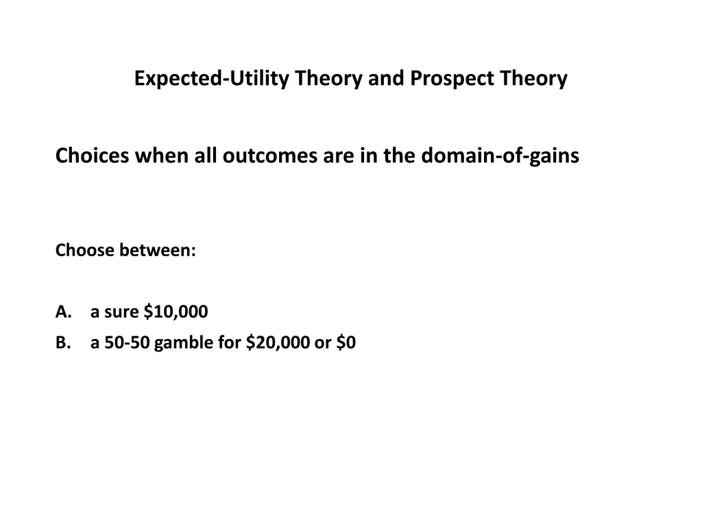 expected utility theory and prospect theory 10