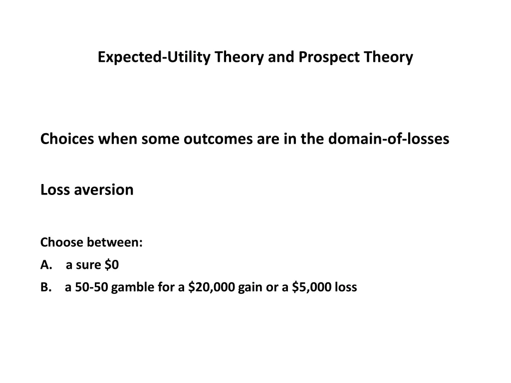 expected utility theory and prospect theory 11