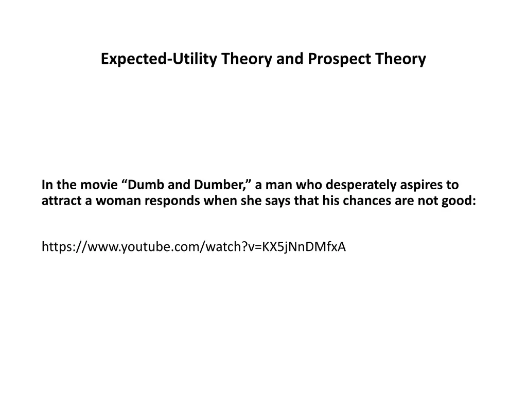 expected utility theory and prospect theory 20