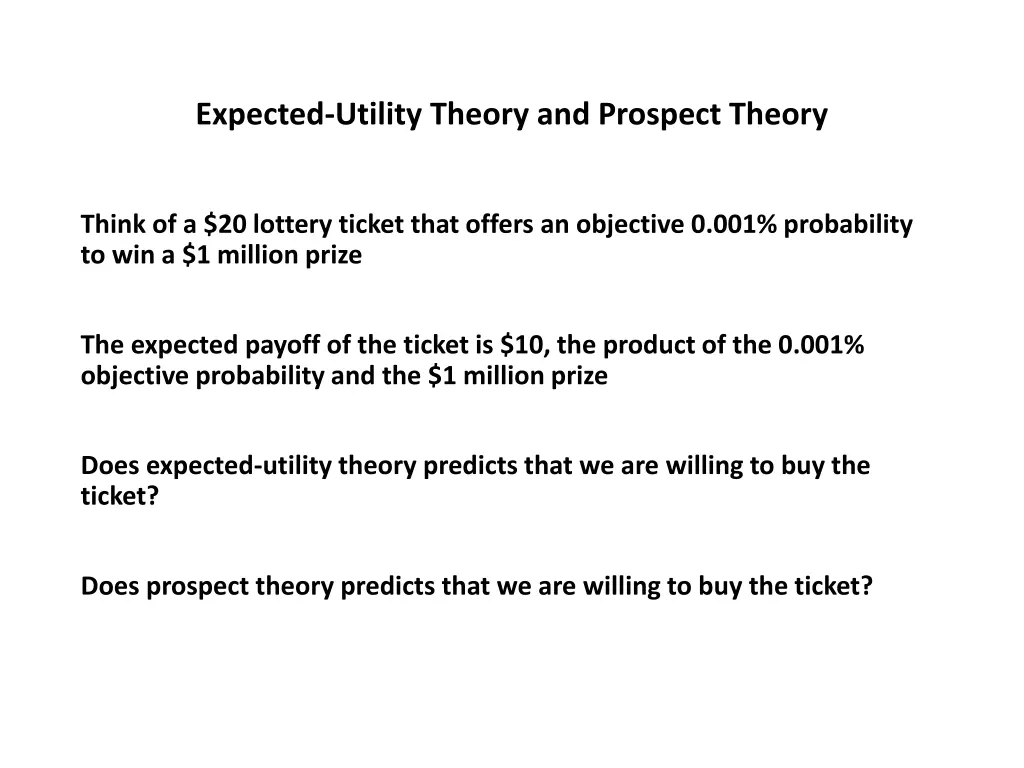 expected utility theory and prospect theory 21