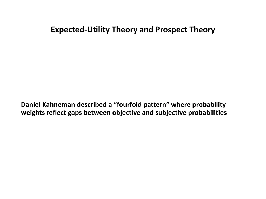 expected utility theory and prospect theory 22