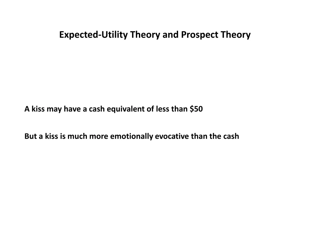 expected utility theory and prospect theory 24