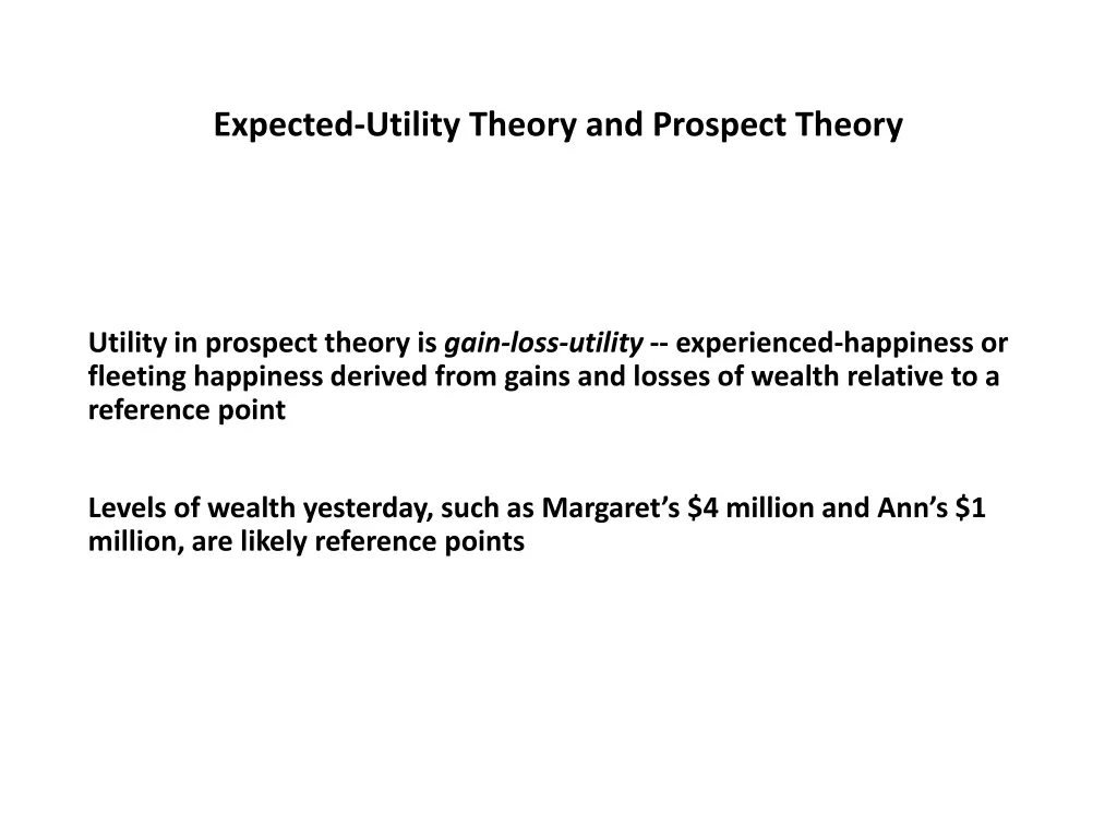 expected utility theory and prospect theory 6