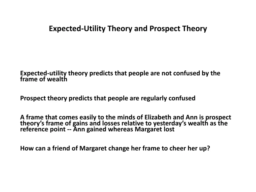 expected utility theory and prospect theory 7