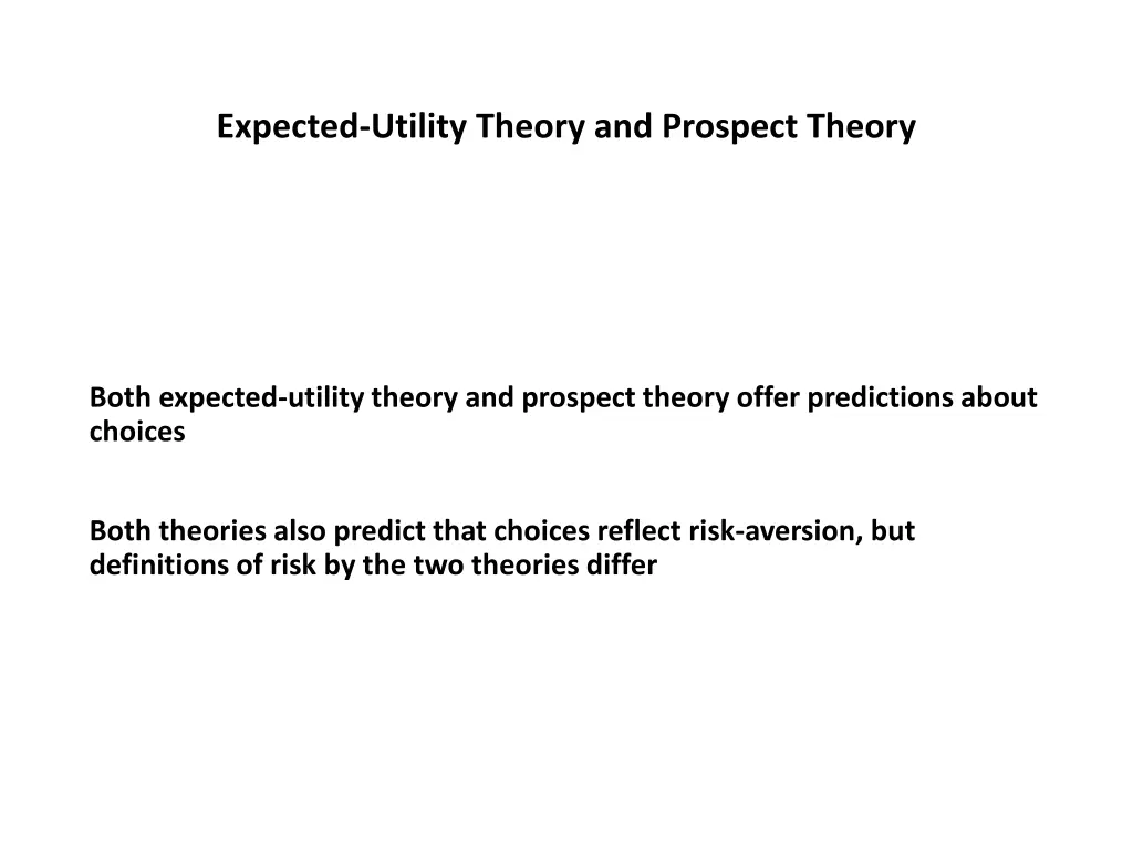 expected utility theory and prospect theory 8