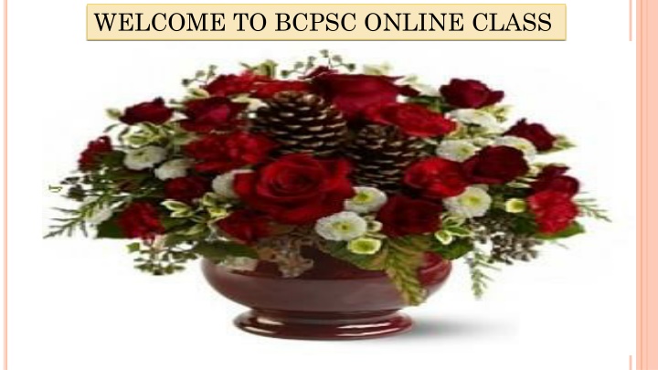 welcome to bcpsc online class