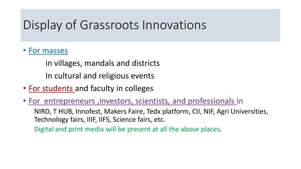 display of grassroots innovations