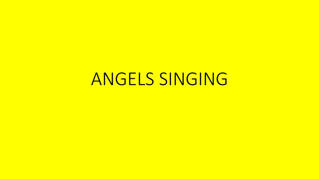 angels singing