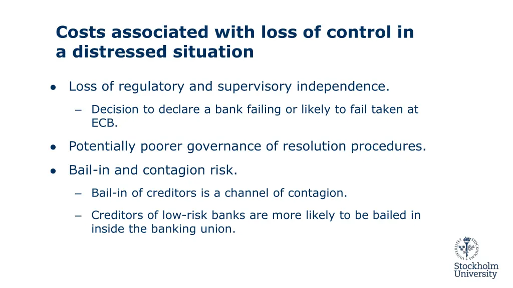 costs associated with loss of control